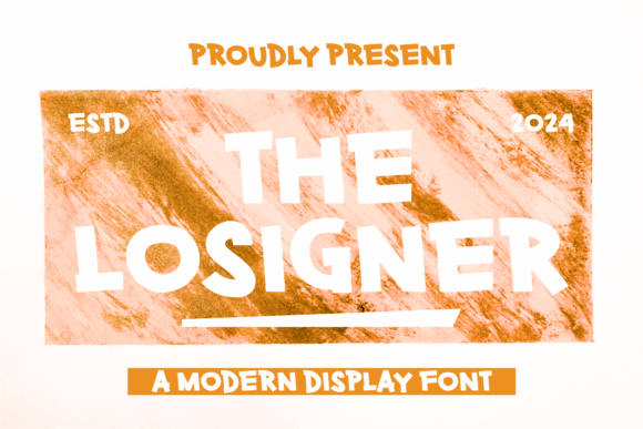 The Losigner: A Modern Display Font for Bold Branding