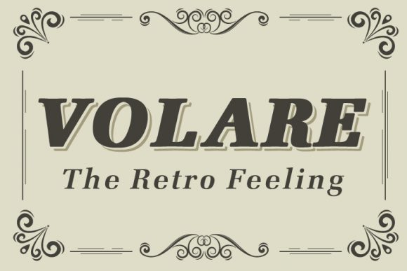 Volare: A Vintage Styled Display Font for Modern Design